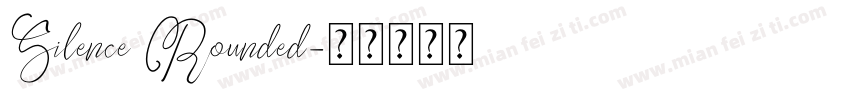 Silence Rounded字体转换